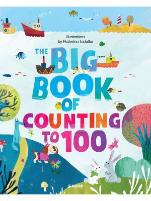 Фото Клевер-Медиа-Групп ООО Клевер/English Books. Clever Big Books: Big Book of Counting to 100. Интернет-магазин FOROOM